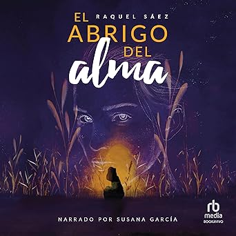 El Abrigo Del Alma Audiolibro gratis