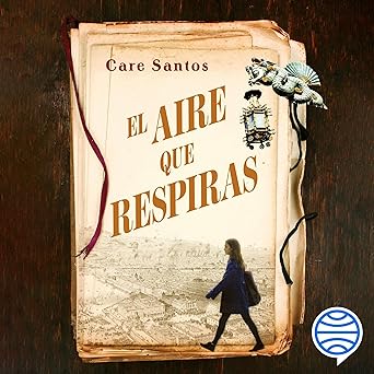 El Aire Que Respiras Audiolibro gratis