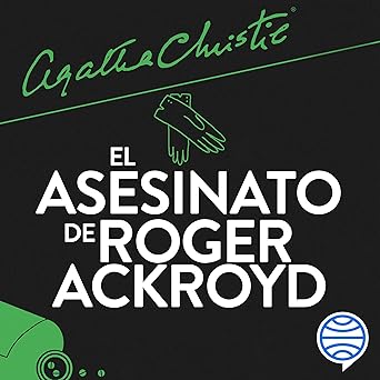 El Asesinato De Roger Ackroyd Audiolibro gratis
