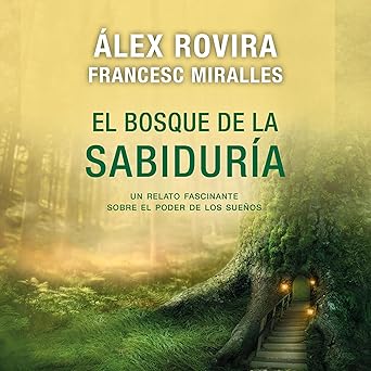 El Bosque De La Sabiduría Audiolibro gratis