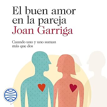 El Buen Amor En La Pareja Audiolibro Gratis