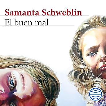 El Buen Mal Audiolibro Gratis