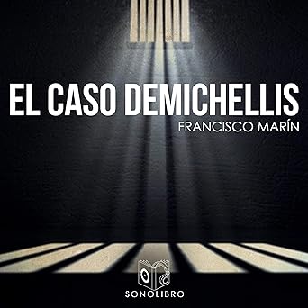 El Caso Demichellis Audiolibro gratis