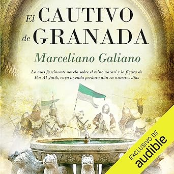 El Cautivo De Granada Audiolibro Gratis