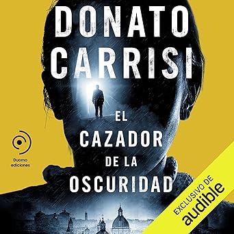 El Cazador De La Oscuridad Audiolibro gratis