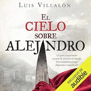 El Cielo Sobre Alejandro Audiolibro gratis