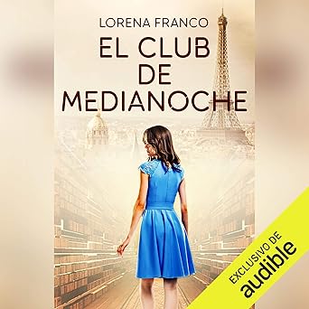 El Club De Medianoche: Viajes En El Tiempo 3 Audiolibro gratis