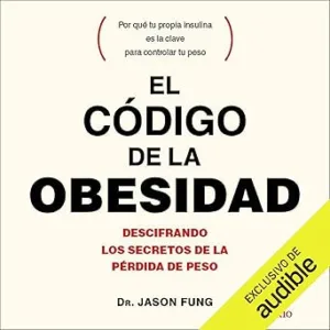 El Código De La Obesidad Audiolibro Gratis