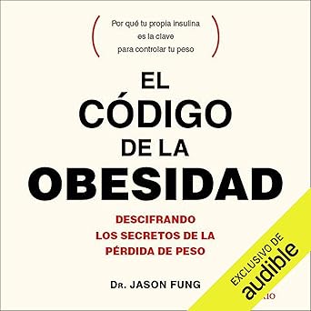 El Código De La Obesidad Audiolibro Gratis