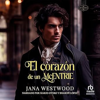 El Corazón De Un McEntrie Audiolibro gratis