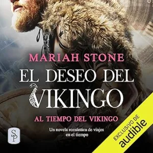 El Deseo Del Vikingo Audiolibro gratis