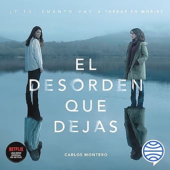 El Desorden Que Dejas Audiolibro gratis