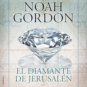 El Diamante De Jerusalén Audiolibro gratis