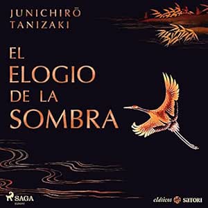 El Elogio De La Sombra Audiolibro gratis