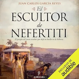 El Escultor De Nefertiti Audiolibro gratis