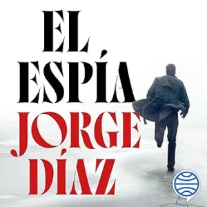 El Espía Audiolibro gratis
