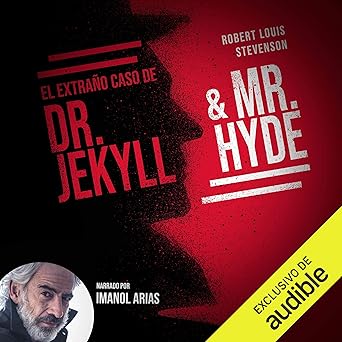 El Extraño Caso De Doctor Jekyll Y Mr. Hyde Audiolibro gratis