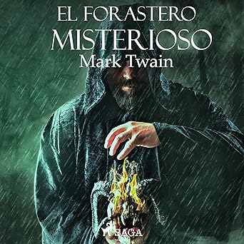 El Forastero Misterioso Audiolibro gratis