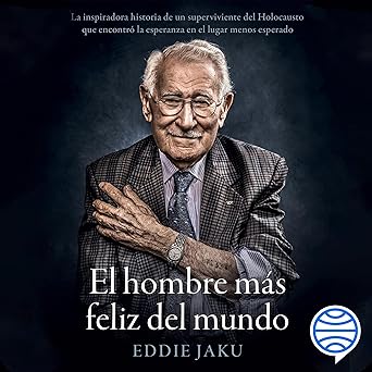El Hombre Más Feliz Del Mundo Audiolibro Gratis