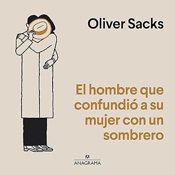 El Hombre Que Confundió A Su Mujer Con Un Sombrero Audiolibro gratis