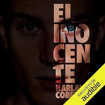 El Inocente Nadie Puede Escapar Del Pasado Audiolibro gratis