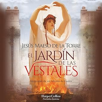 El Jardín De Las Vestales Audiolibro Gratis
