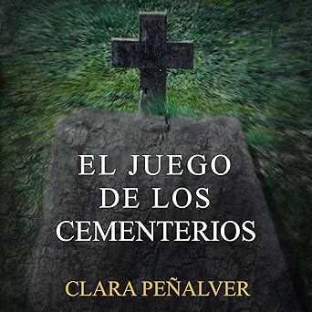 El Juego De Los Cementerios 2 Audiolibro gratis