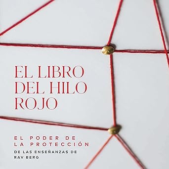 El Libro Del Hilo Rojo El Poder De La Protección Audiolibro gratis