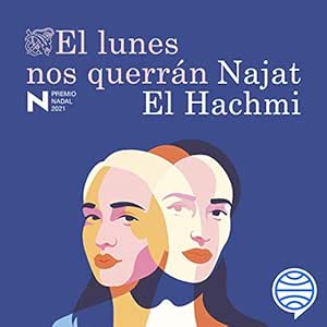 El Lunes Nos Querrán Audiolibro gratis