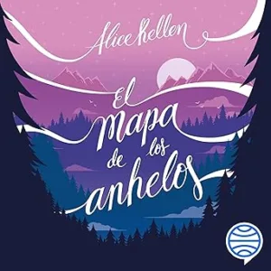 El Mapa De Los Anhelos Audiolibro Gratis