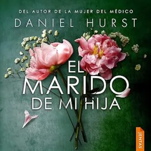 El Marido De Mi Hija Audiolibro gratis