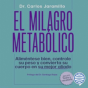 El Milagro Metabólico Audiolibro gratis