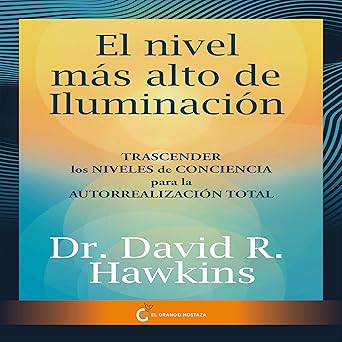 El Nivel Más Alto De Iluminación Audiolibro gratis