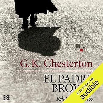 El Padre Brown: Relatos Completos Audiolibro gratis