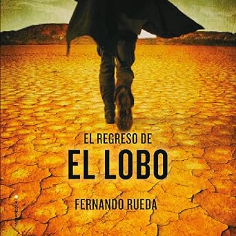 El Regreso De El Lobo Audiolibro gratis