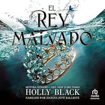 El Rey Malvado Audiolibro gratis