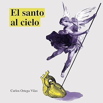 El Santo Al Cielo Audiolibro gratis