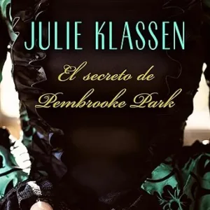 El Secreto De Pembrooke Park Audiolibro gratis