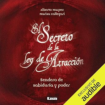 El Secreto De La Ley De Atracción Audiolibro Gratis