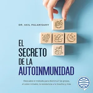 El Secreto De La Autoinmunidad Audiolibro gratis