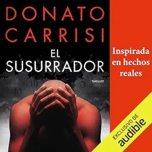 El Susurrador Audiolibro Gratis