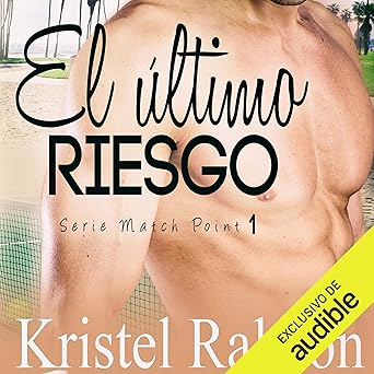 El Último Riesgo Audiolibro gratis