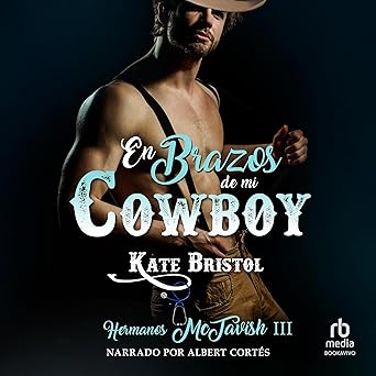 En Brazos De Mi Cowboy Audiolibro Gratis