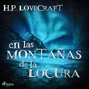 En Las Montañas De La Locura Audiolibro gratis