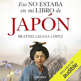Eso No Estaba En Mi Libro De Japón Audiolibro gratis