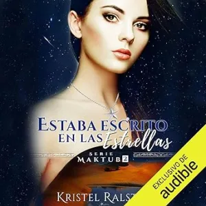 Estaba Escrito En Las Estrellas Audiolibro gratis