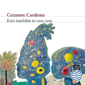Esto También Es Una Casa Audiolibro gratis