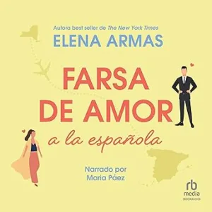 Farsa De Amor A La Española Audiolibro Gratis
