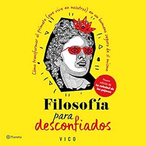 Filosofía Para Desconfiados Audiolibro gratis