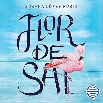 Flor De Sal Audiolibro Gratis